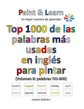 Top 1000 de Las Palabras Mas Usadas En Ingles (Volumen 8 Palabras 701-800)