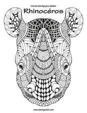 Livre de Coloriage Pour Adultes Rhinoceros 1