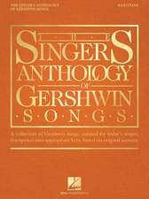 The Singer's Anthology of Gershwin Songs - Baritone