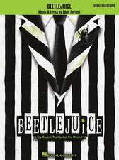 Perfect, E: Beetlejuice