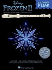 Frozen 2 - Recorder Fun! Songbook with Easy Instructions, Song Arrangements, and Coloring Pages