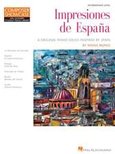 Impresiones de Espana - 6 Original Piano Solos Inspired by Spain by Mona Rejino