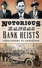 Notorious Kansas Bank Heists