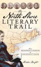 The North Shore Literary Trail