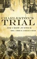 Charleston's Trial