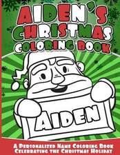 Aiden's Christmas Coloring Book