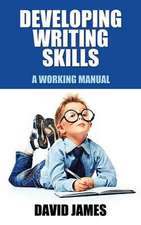 Developing Writing Skills