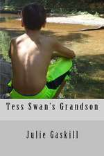 Tess Swan's Grandson