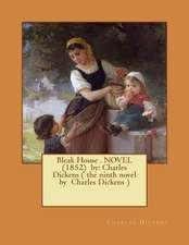 Bleak House . Novel (1852) by