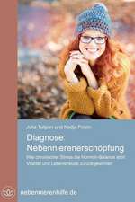 Diagnose Nebennierenerschopfung