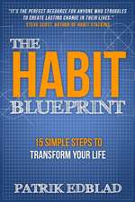 The Habit Blueprint