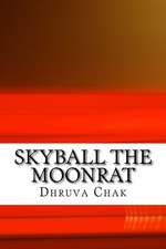 Skyball the Moonrat