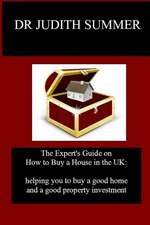 The Expert's Guide on How to Buy a House in the UK