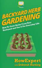 Backyard Herb Gardening