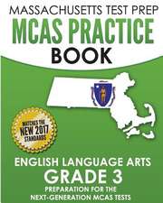 Massachusetts Test Prep McAs Practice Book English Language Arts Grade 3