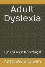 Adult Dyslexia