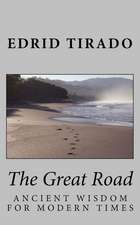 The Great Road