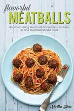 Flavorful Meatballs