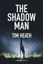 The Shadow Man