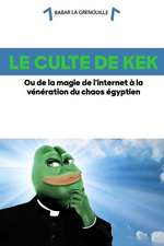 Le Culte de Kek