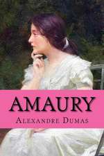 Amaury (Spanish Edition) (Novela Romantica)