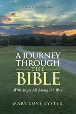 A Journey Through the Bible