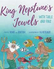 King Neptune's Jewels with Tails and Fins