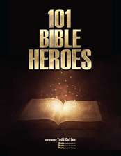 101 Bible Heroes