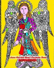 Jesus Holiday Adult Coloring Book