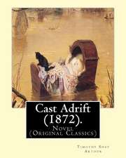 Cast Adrift (1872). by