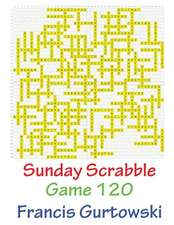 Sunday Scrabble Game 120