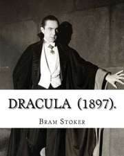 Dracula (1897). by