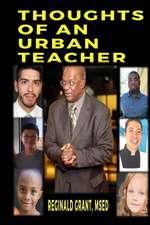 Thoughts of an Urban Teacher