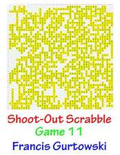 Shoot-Out Scrabble Game 11