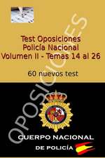 Test Oposiciones Policia Nacional II