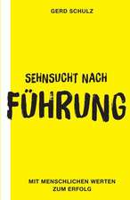 Sehnsucht Nach Fuhrung