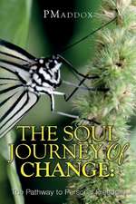 The Soul Journey of Change