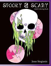 Spooky and Scary Adult Coloring Book