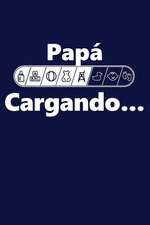 Papa Cargando