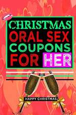 Christmas Oral Sex Coupons for Her