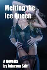 Melting the Ice Queen