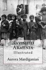 Ravished Armenia