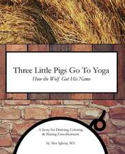 Three Little Pigs Go to Yoga