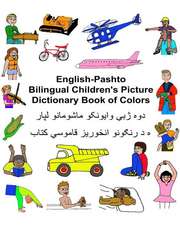 English-Pashto Bilingual Children's Picture Dictionary Book of Colors