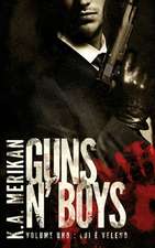 Guns N' Boys