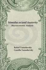 Stimulus Or/And Austerity