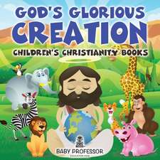 God's Glorious Creation | Children's Christianity Books