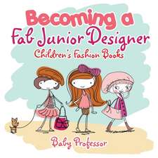 Becoming a Fab Junior Designer | Children's Fashion Books