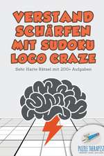 Puzzle Therapist: Verstand Schärfen mit Sudoku Loco Craze |