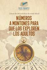 Números a montones para que los exploren los adultos | Libros de 240 sudokus de nivel difícil